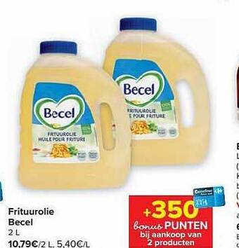Carrefour Market Frituurolie becel aanbieding