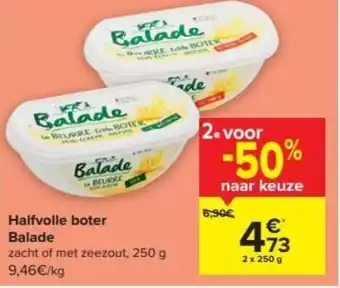 Carrefour Market Halfvolle boter Balade aanbieding