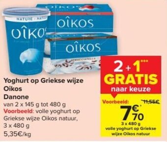 Carrefour Market Yoghurt op Griekse wijze Oikos Danone aanbieding