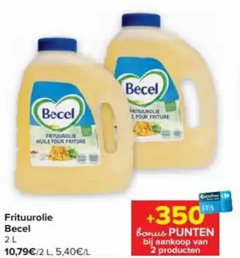 Carrefour Market Frituurolie Becel 2L aanbieding