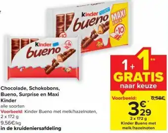 Carrefour Market Chocolade, Schokobons, Bueno, Surprise en Maxi Kinder aanbieding