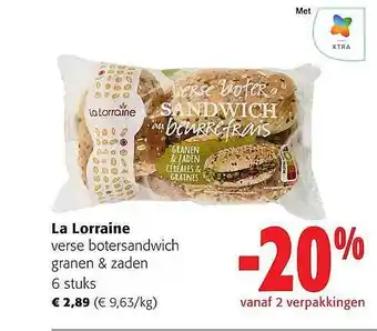 Colruyt La lorraine verse botersandwich granen & zaden aanbieding