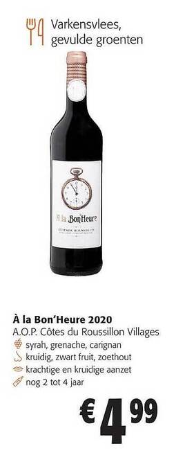 Colruyt À la bon'heure 2020 a.o.p. côtes du roussillon villages aanbieding