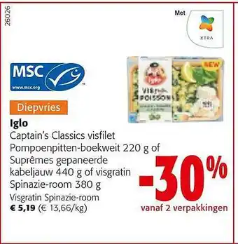 Colruyt Iglo captain's classics visfilet pompoenpitten-boekweit 220 g of suprêmes gepaneerde kabeljauw 440 g of visgratin spinazie-ro aanbieding