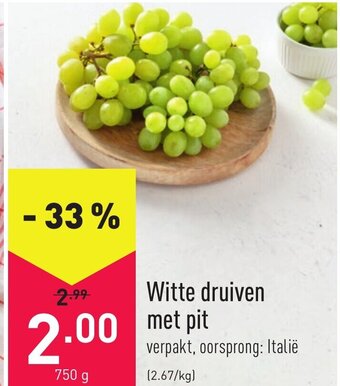 ALDI Witte druiven met pit 750g aanbieding