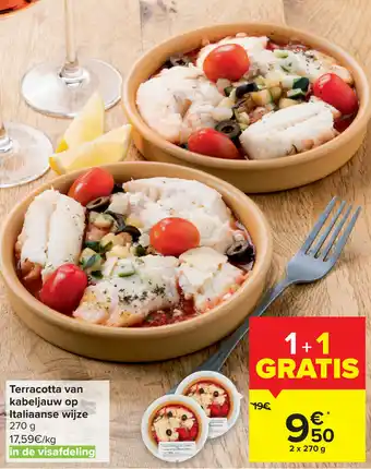 Carrefour Terracotta van kabeljauw op italiaanse wijze 270 gram aanbieding