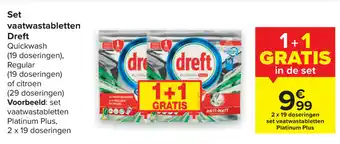 Carrefour Set vaatwastabletten dreft aanbieding