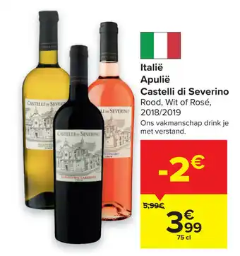 Carrefour Italie apulie castelli di severino 75 cl aanbieding