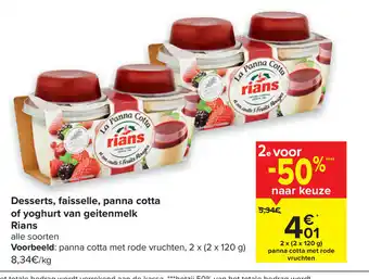 Carrefour Desserts, faiselle, panna cota of yoghurt van geiten melk aanbieding