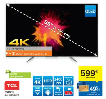 Carrefour Tcl led-tv 55c711 aanbieding