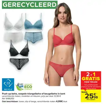 Carrefour Push-u-behe, soepele triangelbeha of beugelbeha in kant aanbieding