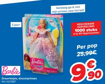 Carrefour Barbie dreamtopia, droomprinses aanbieding