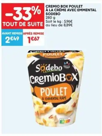 Sodebo Cremio Box Poulet A La Creme Avec Emmental 280g