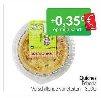 Intermarché Quiches frianda aanbieding