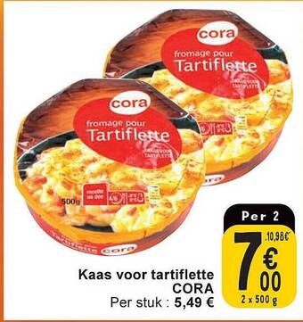 Cora Kaas voor tartiflette aanbieding