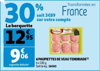 Auchan Tendriade 6 Paupiettes De Veau 6 x 130g aanbieding