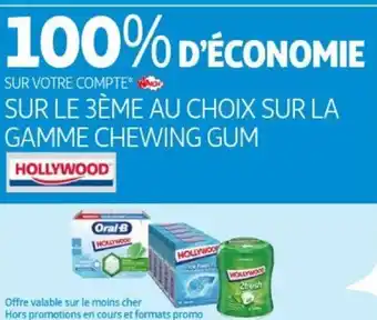 Sur Le 3eme au Choix Sur La Gamme Chewing Gum Hollywood