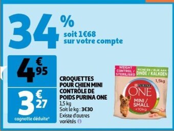 Auchan Purina One Croquettes Pour Chien Mini Controle De Poids 1,5Kg aanbieding