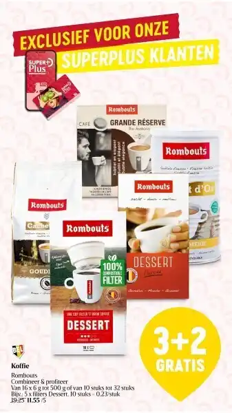 Delhaize Koffie rombouts combineer & profiteer aanbieding