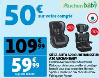 Auchan Auchan Baby Siege-Auto A20 Ou Rehausseur A30 aanbieding