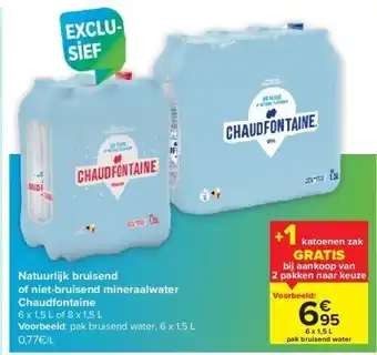 Carrefour Natuurlijk bruisend of niet-bruisend mineraalwater chaudfontaine aanbieding