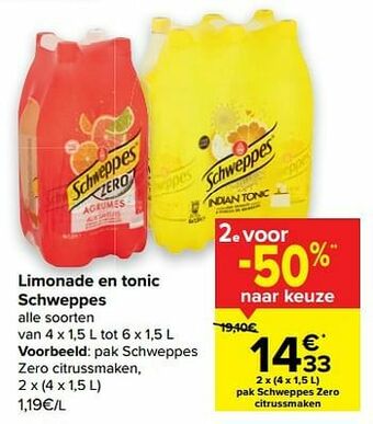 Carrefour Market Pak schweppes zero citrussmaken aanbieding