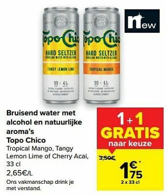 Carrefour Bruisend water met alcohol en natuurlijke aroma’s topo chico aanbieding