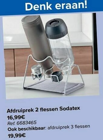 Carrefour Afdruiprek 2 flessen sodatex aanbieding