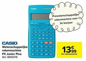Carrefour Wetenschappelijke rekenmachine fx junior plus aanbieding