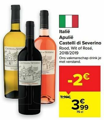 Carrefour Italië apulië castelli di severino rood wit of rosé aanbieding