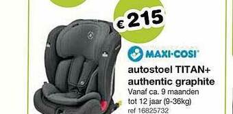 Europoint MAXI-COSI Autostoel TITAN+ Authentic Graphite aanbieding