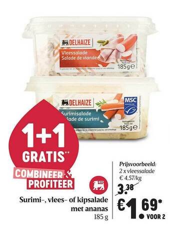 Delhaize Surimi-, Vlees- Of Kipsalade Met Ananas aanbieding