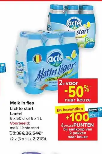 Carrefour Melk in fles lichte start lactel aanbieding