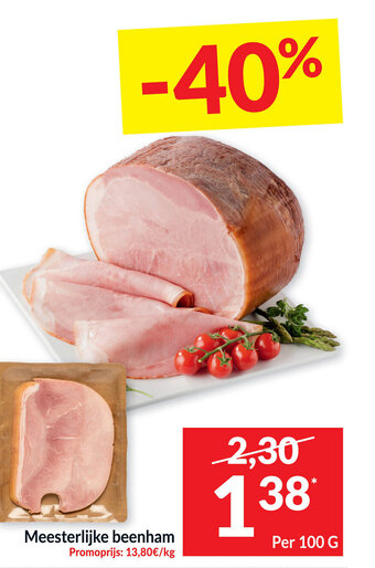 Intermarché Meesterlijke beenham aanbieding