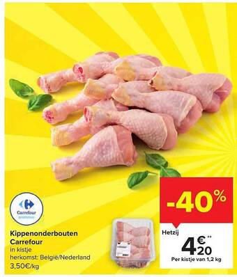 Carrefour Kippenonderbouten aanbieding