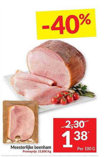 Intermarché Meesterlijke beenham aanbieding