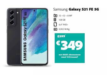 Base Samsung galaxy s21 fe 5g aanbieding