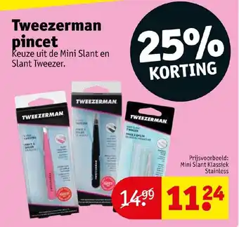 Kruidvat Tweezerman Pincet aanbieding