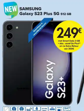 Carrefour Market Samsung galaxy S23 plus 5G 512GB aanbieding