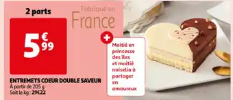 Entremets coeur double saveur a partir de 205g