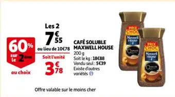 Auchan Maxwell House Cafe Soluble Les 2 aanbieding