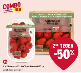 Delhaize Aardbeien 400g of frambozen 125g combineer & profiteer aanbieding