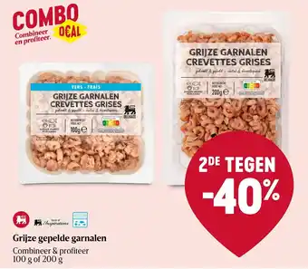 Delhaize Grijze gepelde garnalen combineer & profiteer 100g of 200g aanbieding
