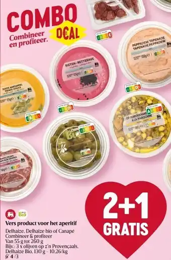 Delhaize Vers product voor het aperitif aanbieding