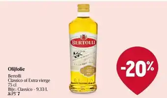 Delhaize Olijfolie bertolli classico of extra vierge 75 cl aanbieding