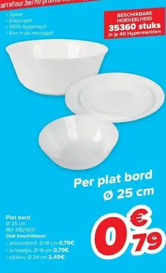 Carrefour Plat bord ø 25 cm aanbieding
