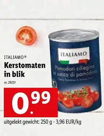 Lidl Italiamo kerstomaten in blik aanbieding