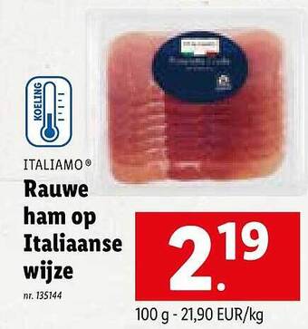 Lidl Italiamo rauwe ham op italiaanse wijze aanbieding