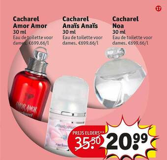 Kruidvat Cacharel Amor Amor, Cacharel Anais Anais, Cacharel Noa aanbieding