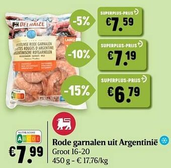 Delhaize Rode garnalen uit argentinië aanbieding